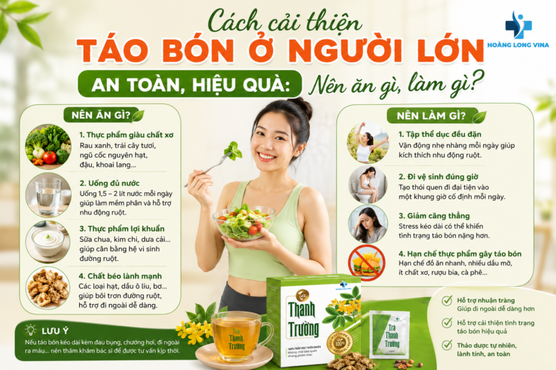 Cách cải thiện táo bón ở người lớn an toàn, hiệu quả: Nên ăn gì, làm gì?
