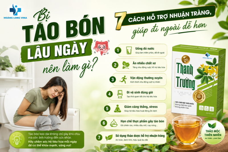 Bị táo bón lâu ngày nên làm gì? 7 cách hỗ trợ nhuận tràng, giúp đi ngoài dễ hơn