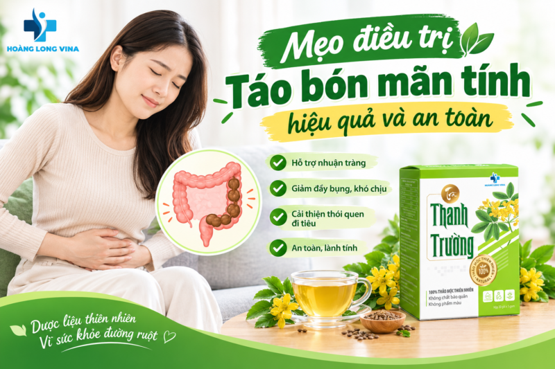 Mẹo điều trị táo bón mãn tính hiệu quả và an toàn