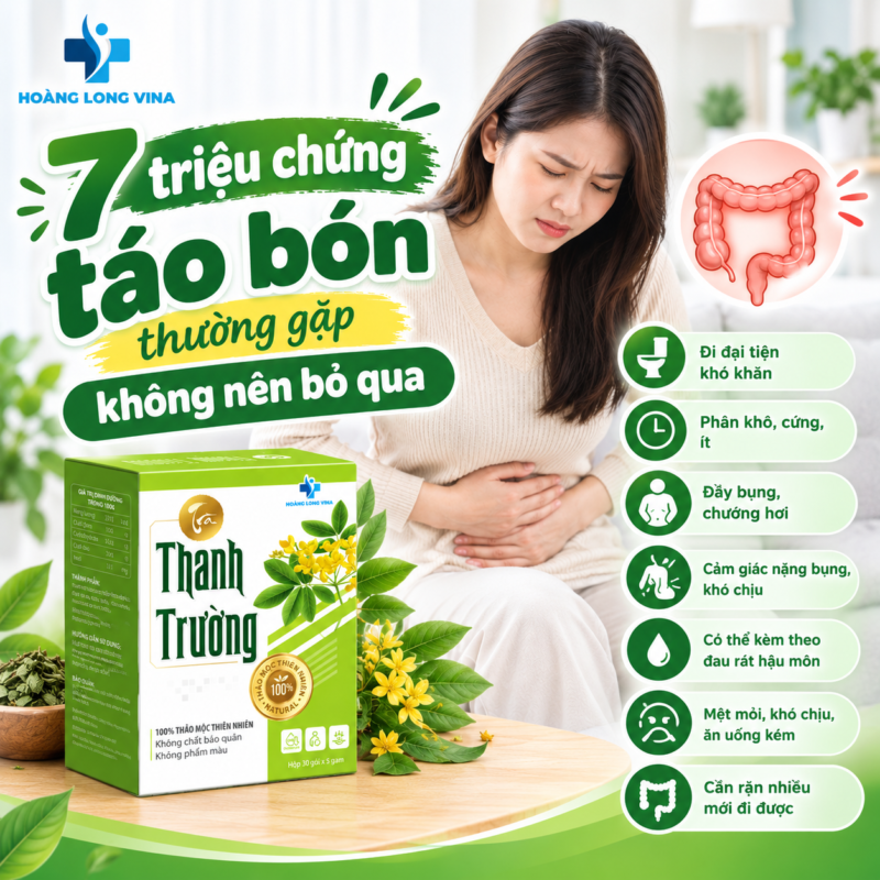 Triệu chứng táo bón: 7 dấu hiệu thường gặp không nên bỏ qua