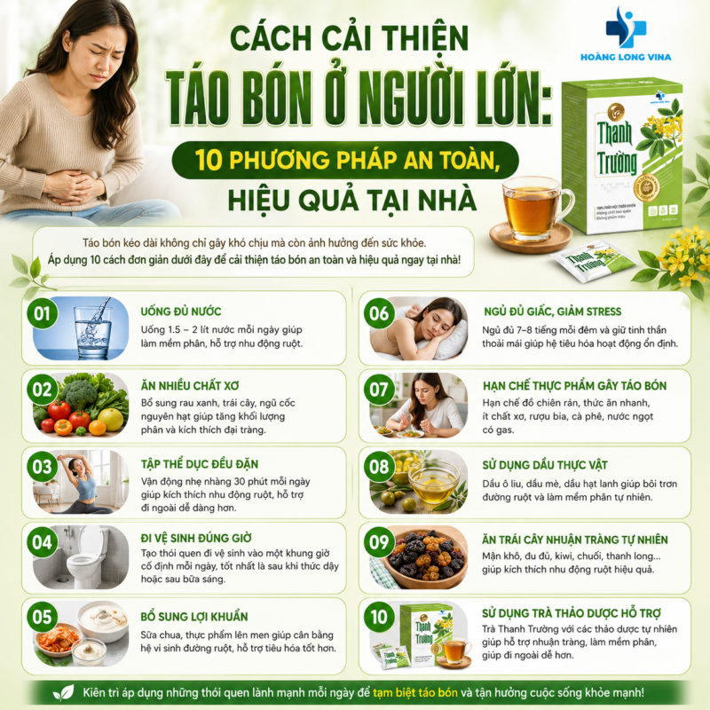 Cách cải thiện táo bón ở người lớn: 10 phương pháp an toàn, hiệu quả tại nhà