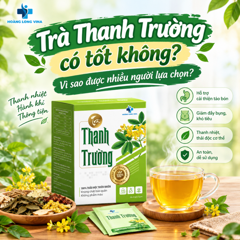 Trà Thanh Trường có tốt không? Vì sao được nhiều người lựa chọn?