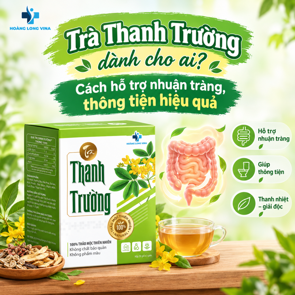 Trà Thanh Trường dành cho ai? Cách hỗ trợ nhuận tràng, thông tiện hiệu quả