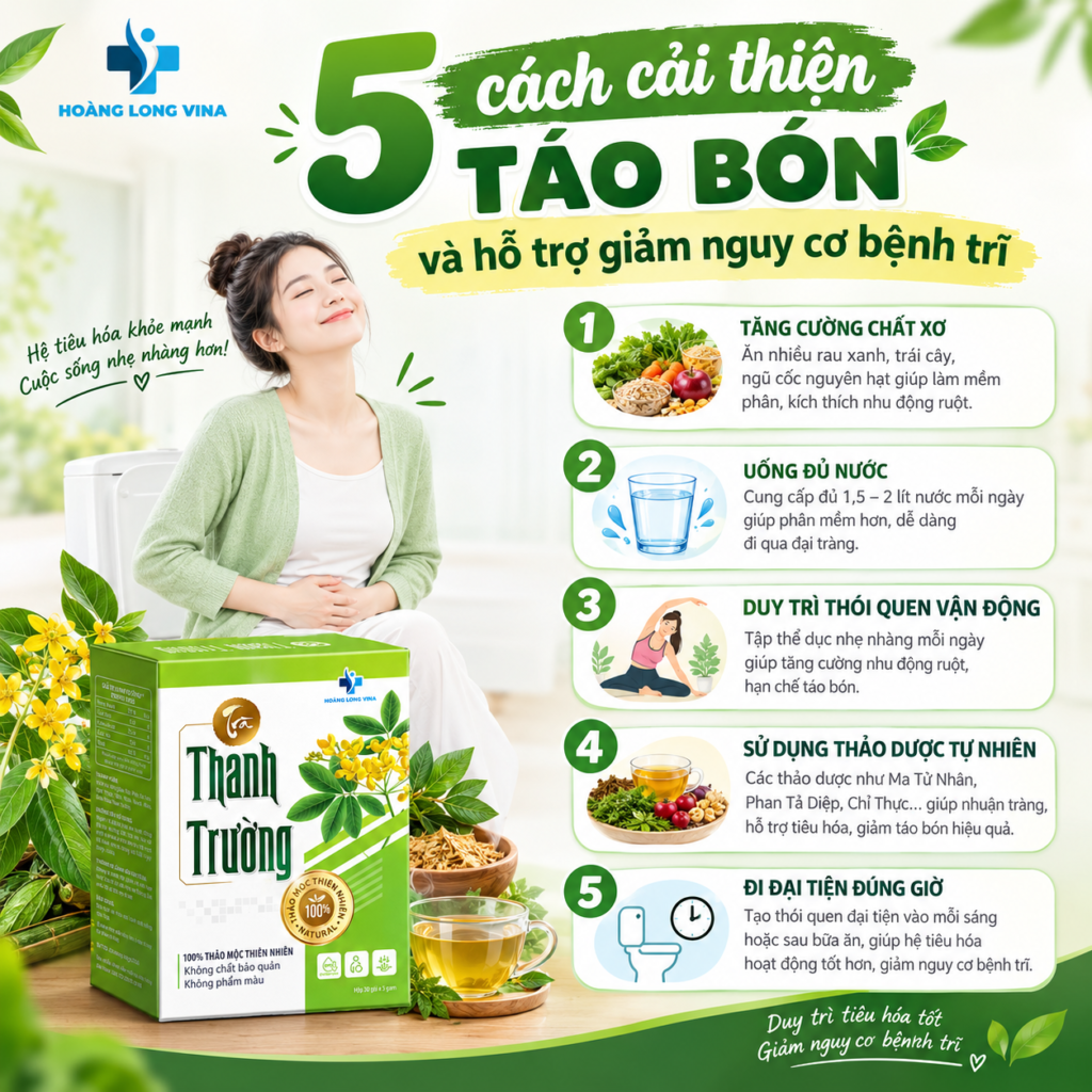 5 cách cải thiện táo bón và hỗ trợ giảm nguy cơ bệnh trĩ 
